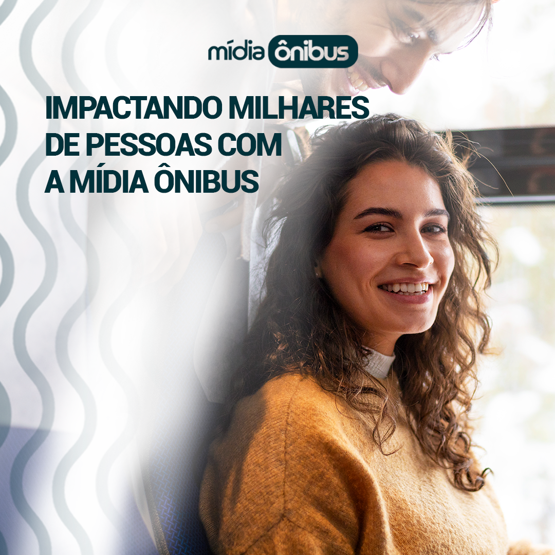 Impactando milhares de pessoas com a Mídia Ônibus