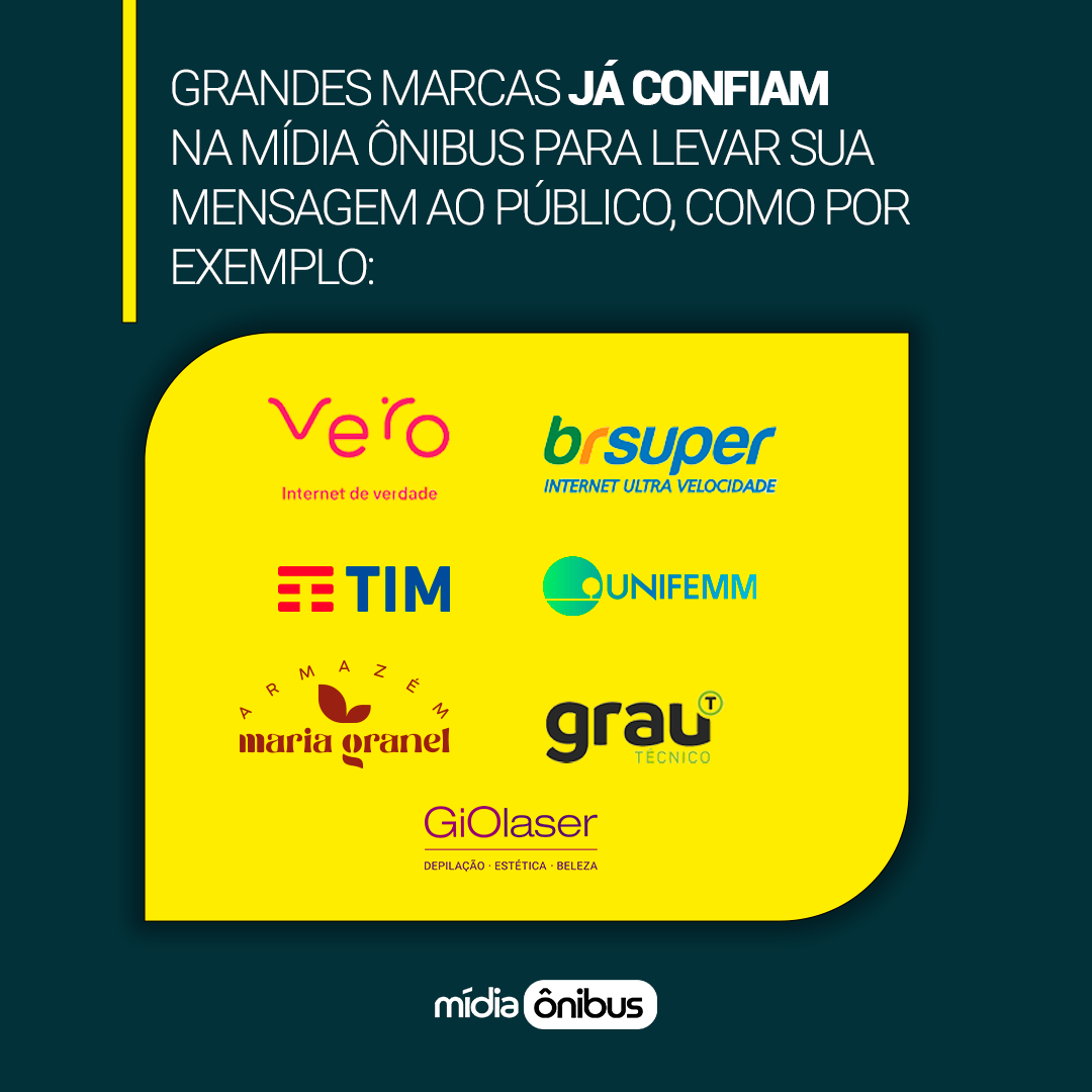 Grandes marcas já confiam na Mídia Ônibus para levar sua mensagem ao público