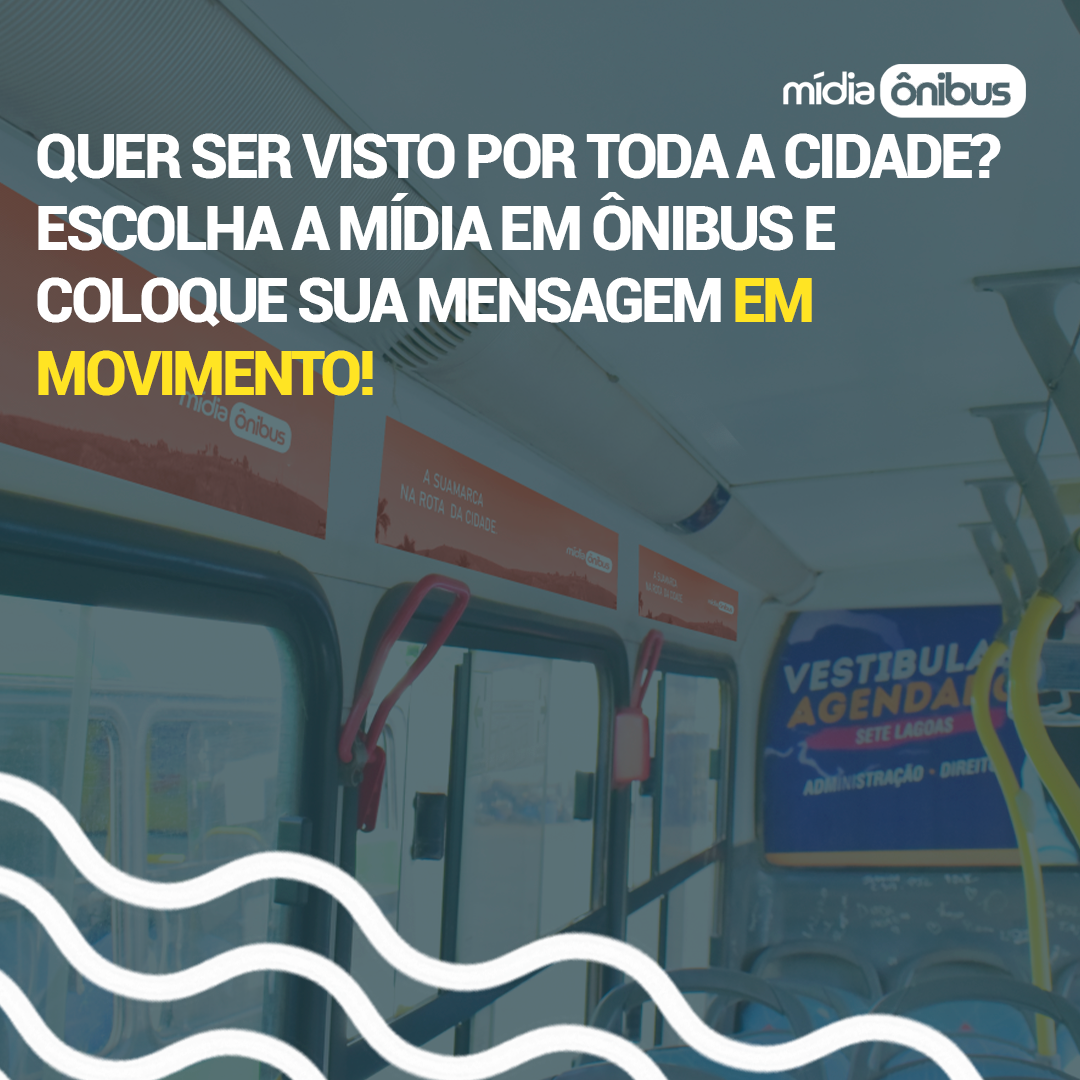 Quer ser visto por toda a cidade? Escolha a mídia em ônibus e coloque sua mensagem em movimento!