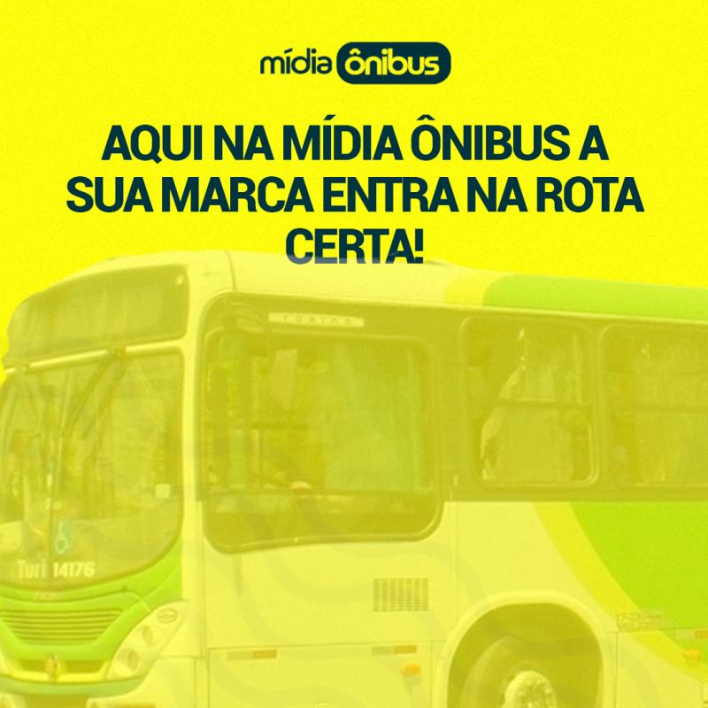 Conduza Sua Marca pela Rota do Sucesso com a Mídia Ônibus