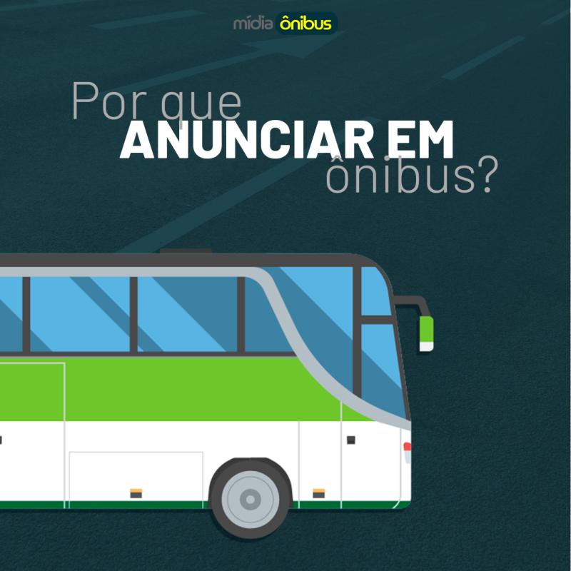 Por que anunciar em ônibus?