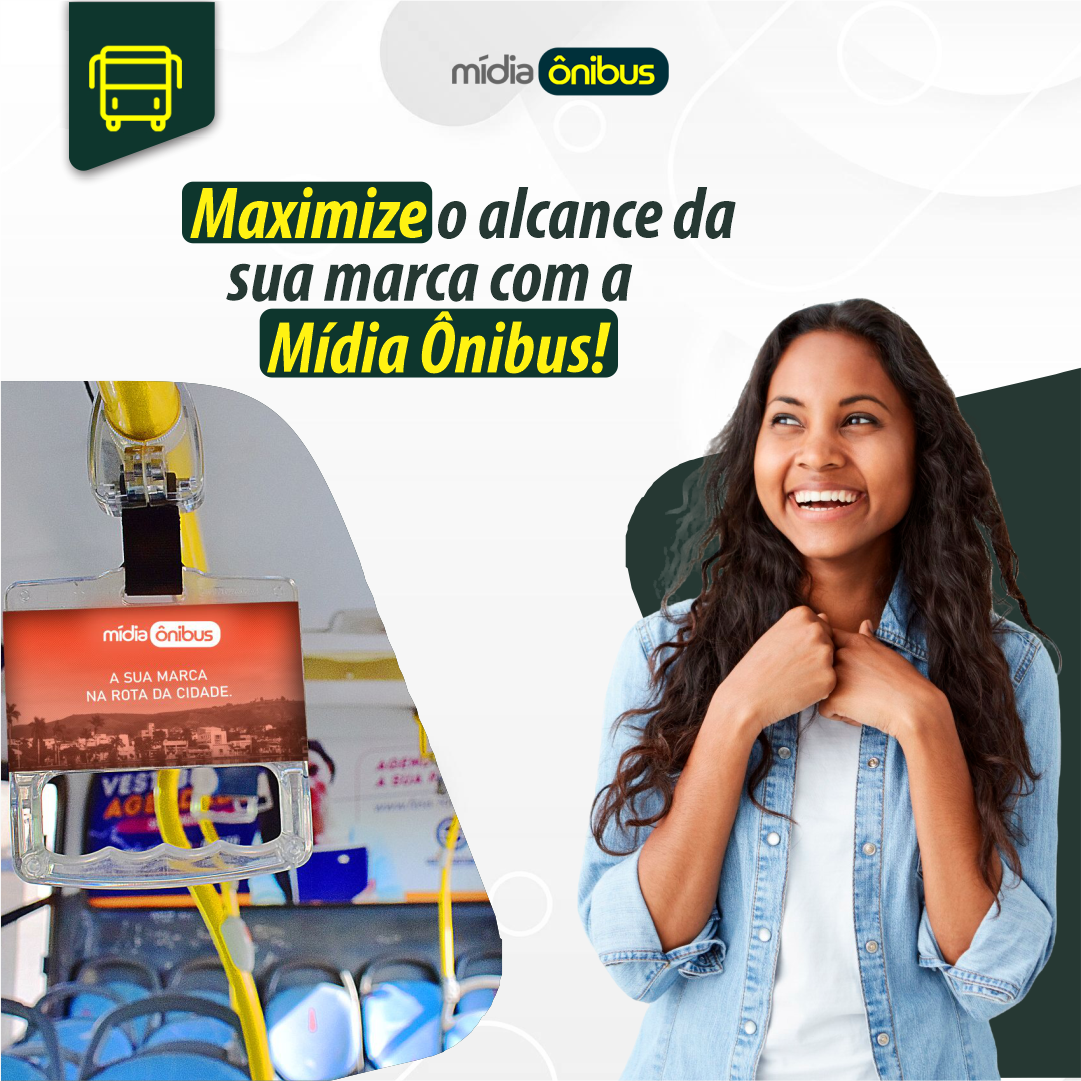 Maximize o alcance da sua marca com a Mídia Ônibus