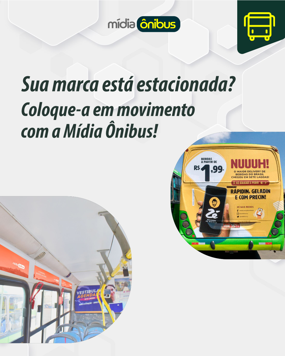 Sua marca está estacionada? Coloque-a em movimento com a Mídia Ônibus!