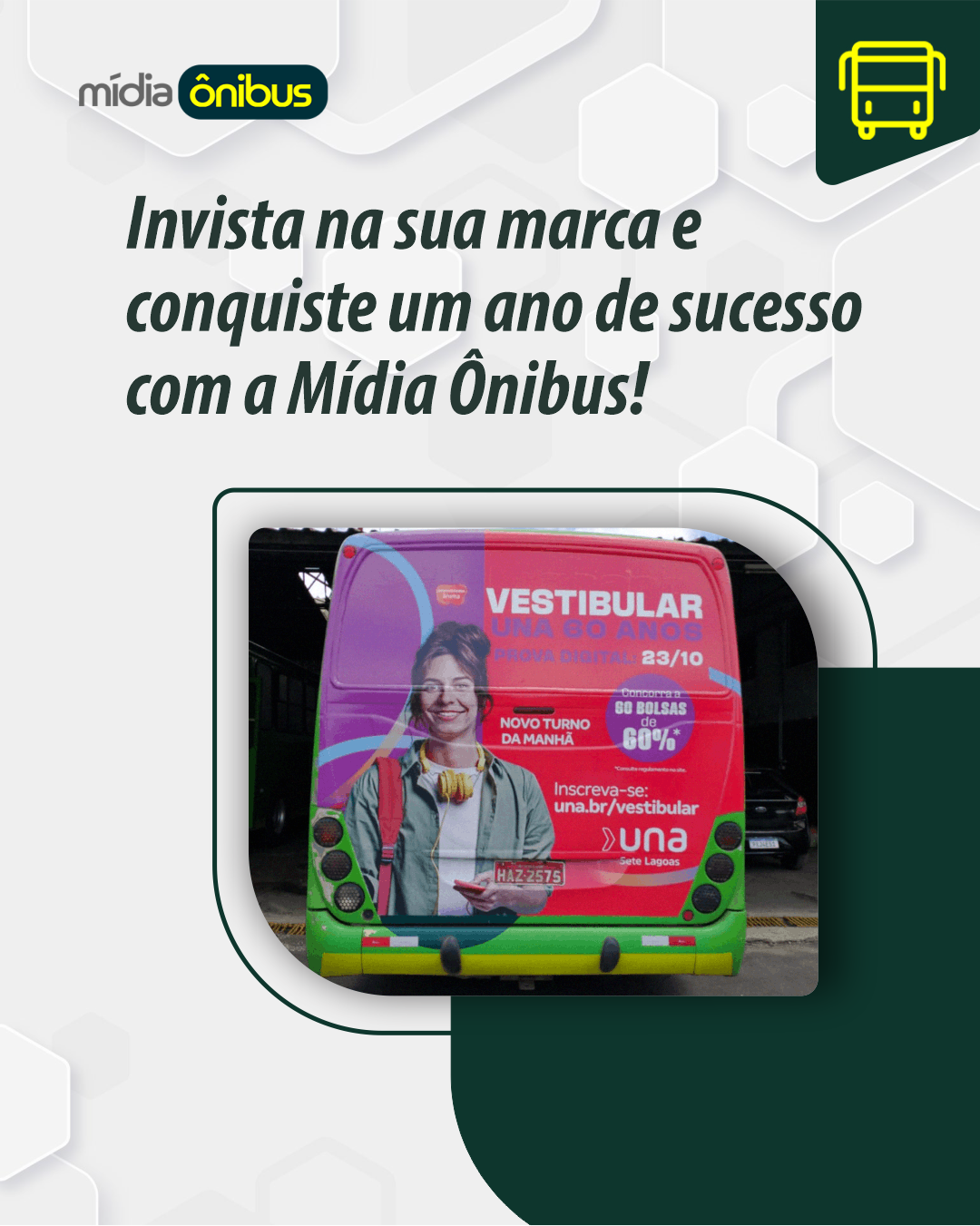 Invista na sua marca e conquiste um ano de sucesso com a Mídia Ônibus!