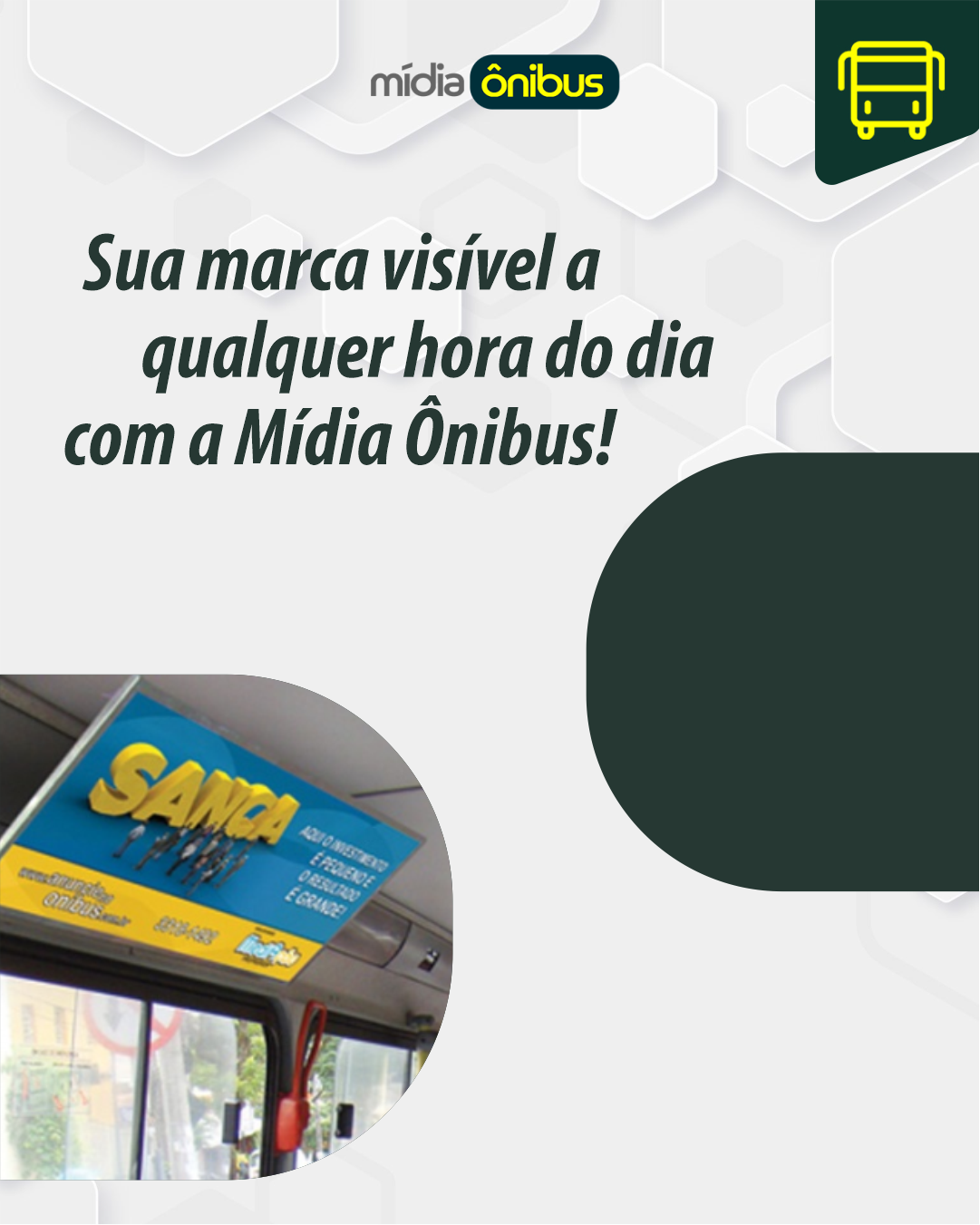 Sua marca visível a qualquer hora do dia com a Mídia Ônibus!