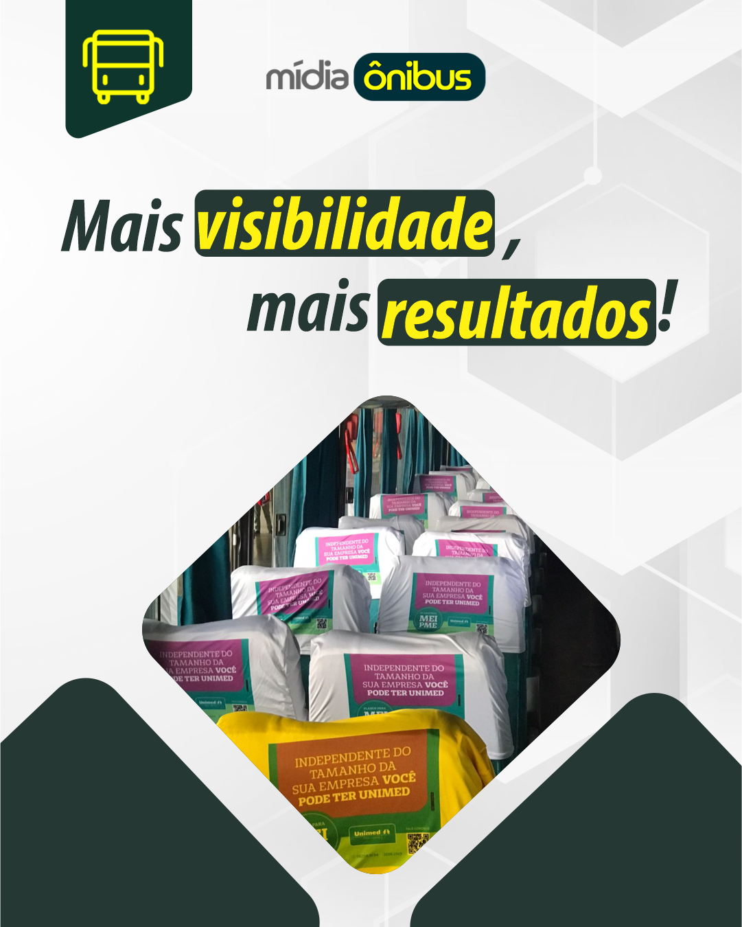 Mais visibilidade, mais resultados!