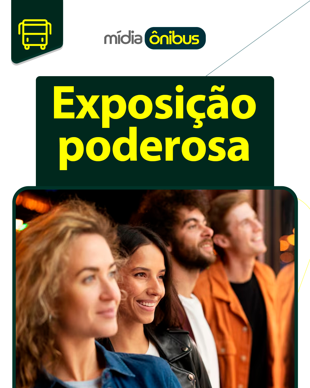 Exposição poderosa