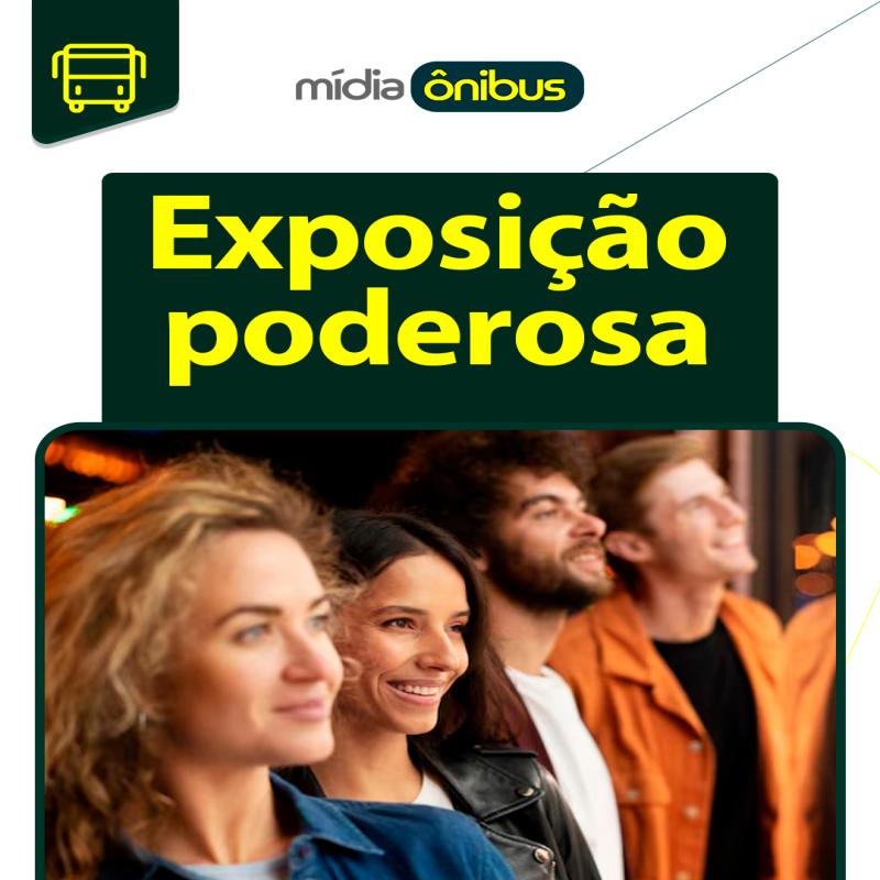 Exposição poderosa
