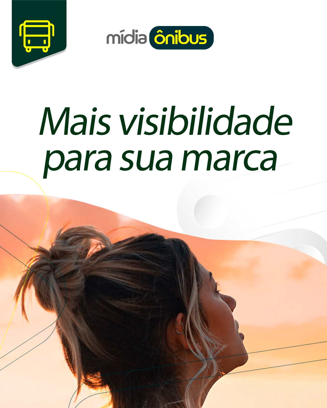 Mais visibilidade para sua marca!