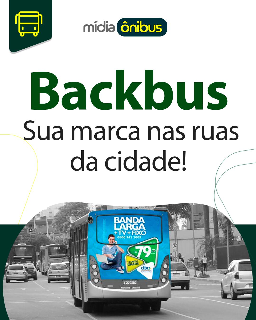 Backbus! Sua marca nas ruas da cidade!
