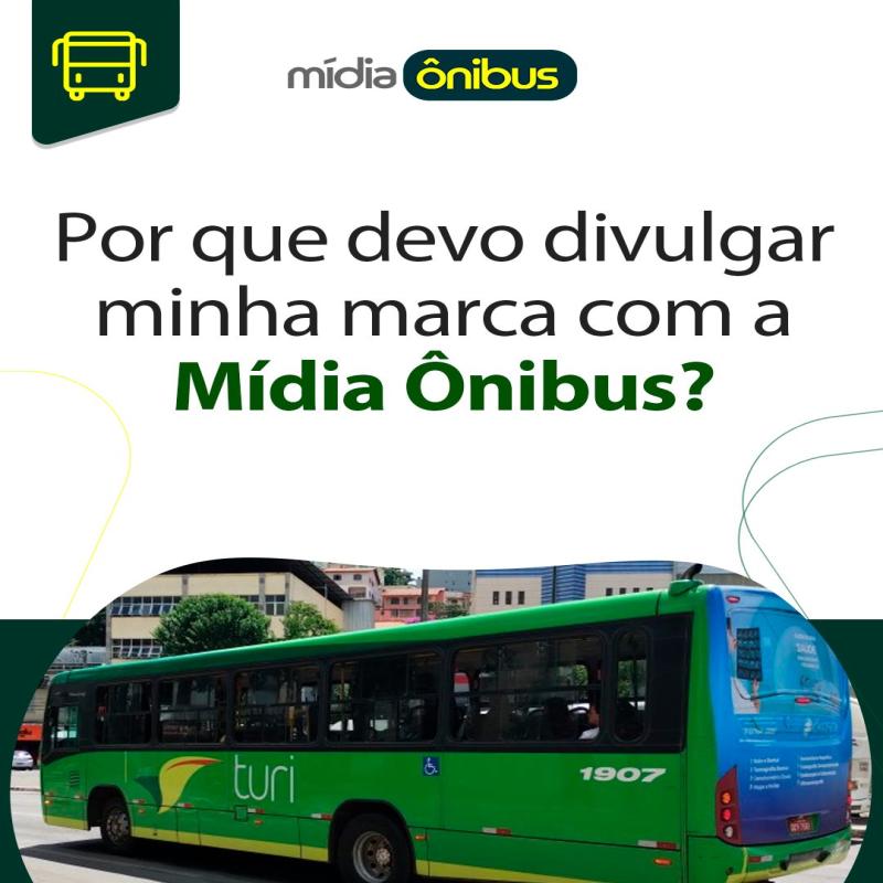 Por que devo divulgar minha marca com a mídia ônibus?