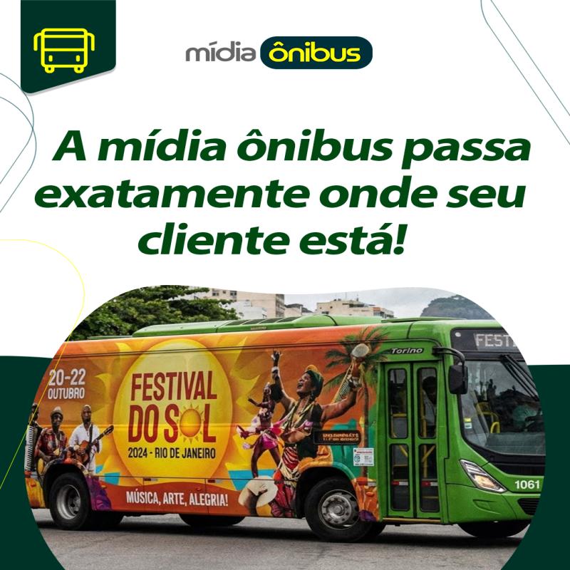 A mídia ônibus passa exatamente onde seu cliente está!