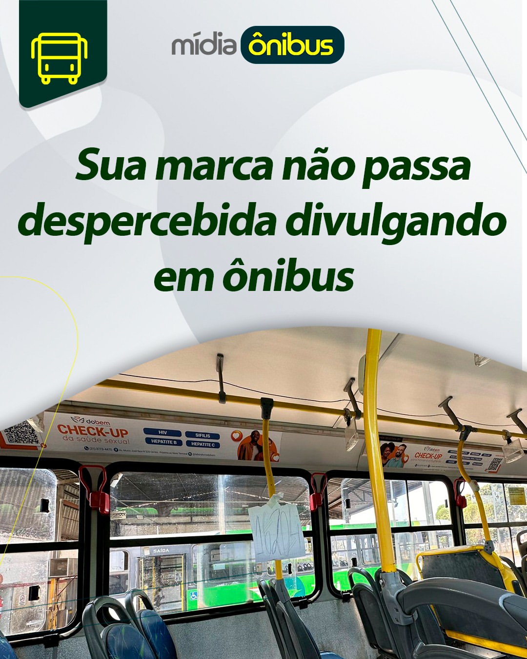 Sua marca não passa despercebida divulgando em ônibus