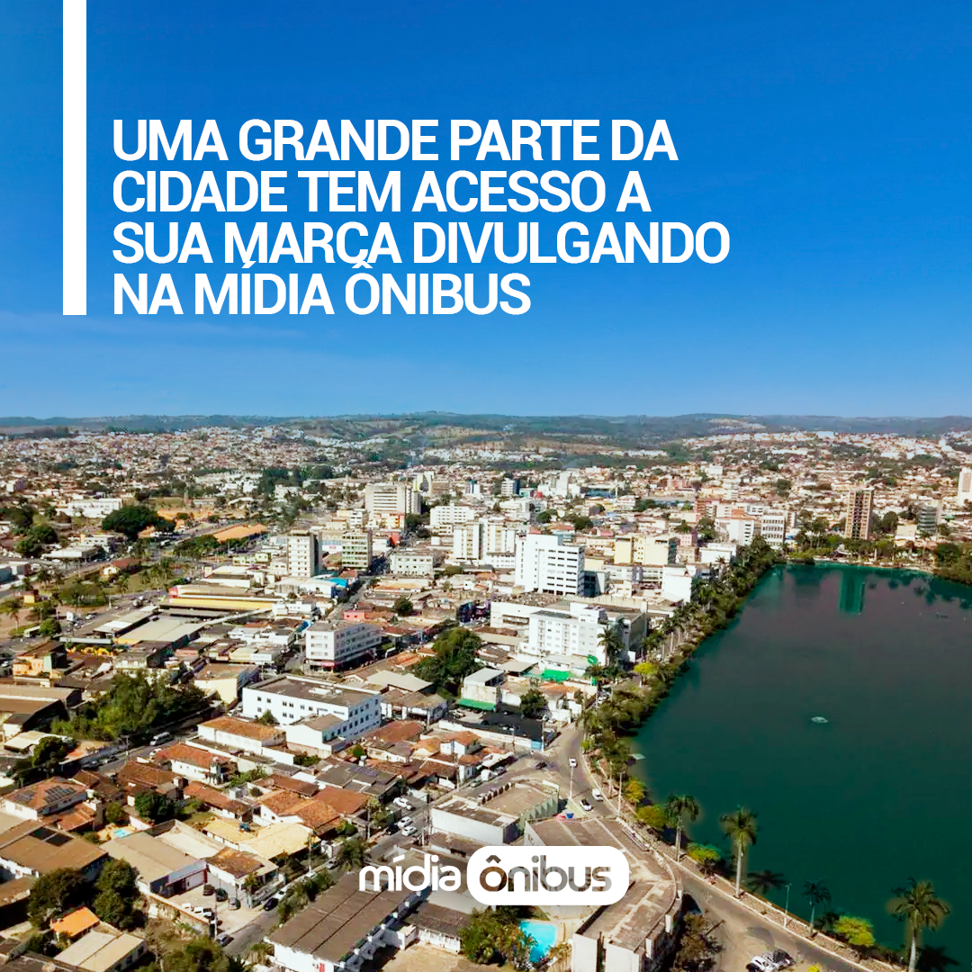 Uma grande parte da cidade tem acesso a sua marca divulgando no Mídia Ônibus